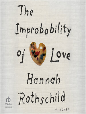 cover image of The Improbability of Love